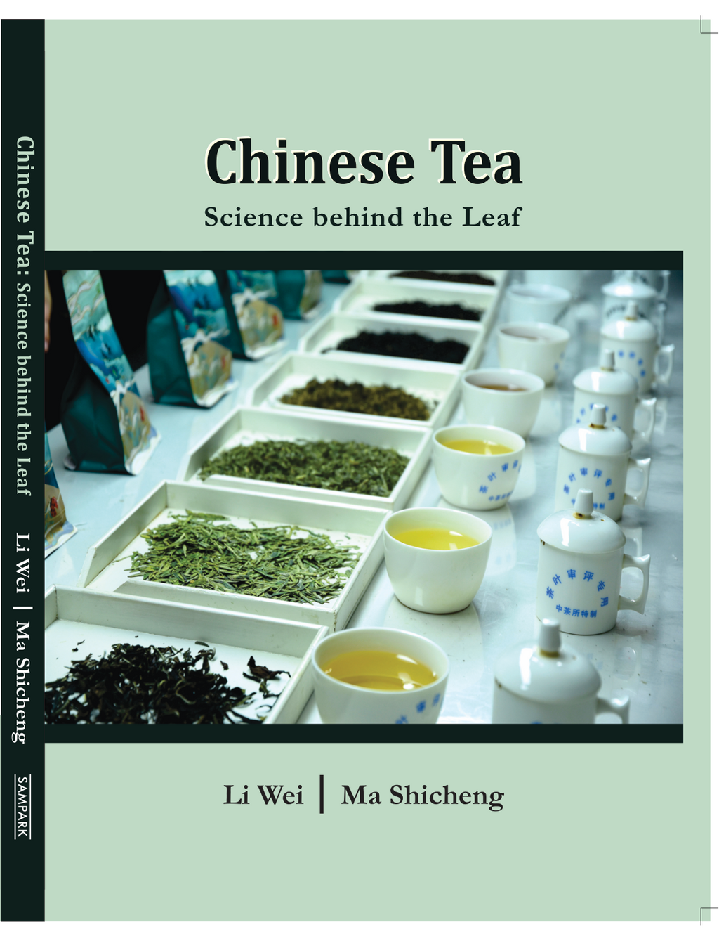 Chinese Tea: Science Behind The Leaf